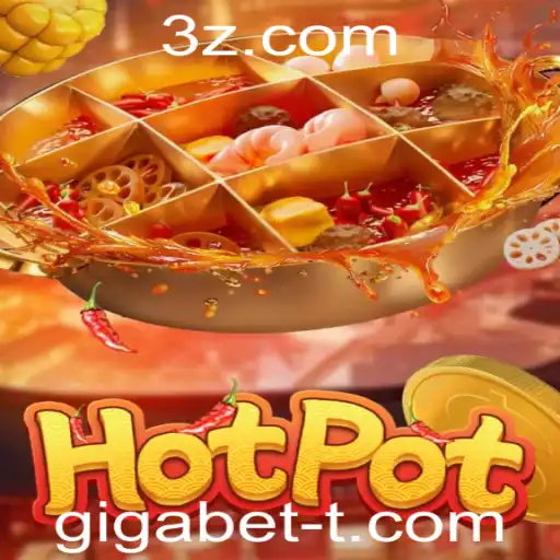 Descubra o Jogo Hotpot: A Nova Febre do Gigabet