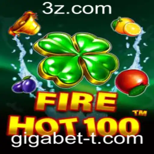 Descubra o Mundo Emocionante de FireHot100: Um Jogo Revolucionário para Gigabeteiros