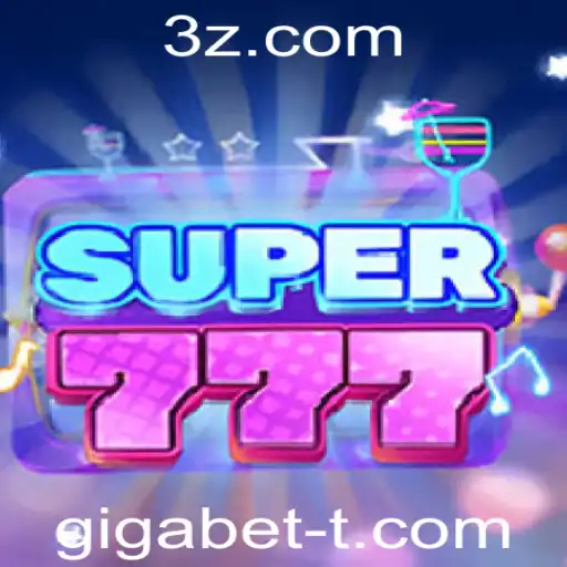 Explorando o Jogo Super777 e a Tendência Gigabet
